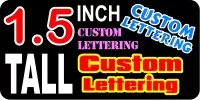 z15 Custom Lettering 1.5 Inch Tall Decal / Sticker