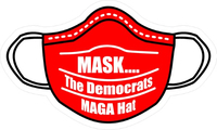 Mask....The Democrats MAGA Hat Surgical Mask Decal / Sticker 04
