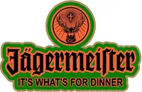 Jagermeister It's What's For Dinner Decal / Sticker