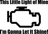 Check Engine Light I'm Gonna Let It Shine Decal / Sticker 02