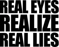 Real Eyes Realize Real Lies Decal / Sticker 01