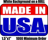 Made In USA Decals / Sticker on a Roll in BULK