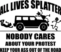 All Lives Splatter Decal / Sticker 01