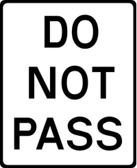 Do Not Pass Decal / Sticker 01