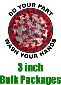 BULK 3 Inch Do Your Part Wash Your Hands Coronavirus (COV-19) Decal / Sticker 06