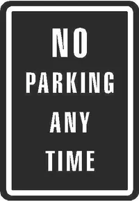 No Parking Any Time Sign Decal / Sticker