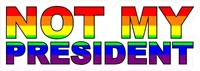 Not My President LGBT Flag Decal / Sticker 04