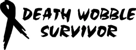 Death Wobble Survivor Decal / Sticker 02