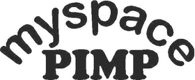 MySpace PIMP Decal / Sticker