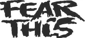 Fear This Decal / Sticker 03