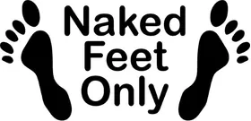 Naked Feet Only Decal / Sticker 01
