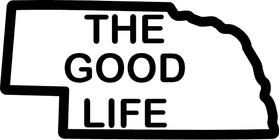 Nebraska The Good Life Decal / Sticker 04