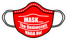 Mask....The Democrats MAGA Hat Surgical Mask Decal / Sticker 04