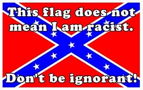 Confederate Flag Does Not Mean I Am Racist Decal / Sticker