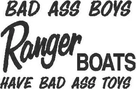Bad Ass Boys - Ranger Boats Decal / Sticker