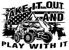 Take It Out and Play With It RZR Decal / Sticker 03