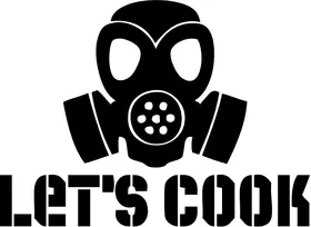 Let's Cook Gas Mask Decal / Sticker 22