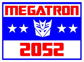 Vote Megatron Political Decal / Sticker 01