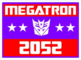 Vote Megatron Political Decal / Sticker 03