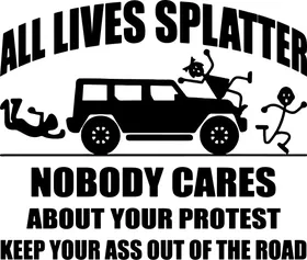 All Lives Splatter Decal / Sticker 01