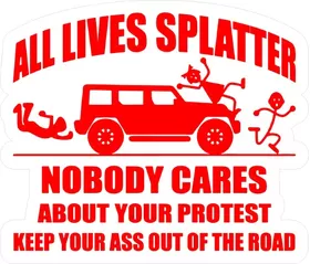 All Lives Splatter Decal / Sticker 03