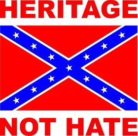 Heritage Not Hate Confederate Flag Decal / Sticker 03