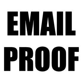 Need an Email Proof?