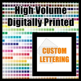 Custom Die-Cut Transfer Lettering Decal / Sticker Quote (Digitally Printed High Volume)