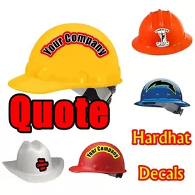 Hardhat Decal / Sticker Quote