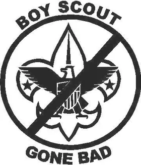 Boy Scout Gone Bad Decal / Sticker