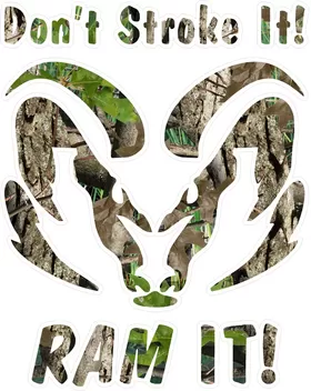 Heavy Timber Camo Don't Stroke It, RAM It Decal / Sticker