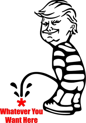 Z1 Donald Trump Peeing On ANYTHING You want Decal / Sticker 03