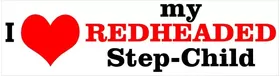 I Love (Heart) My Redheaded Step Child Decal / Sticker 01