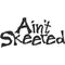 Ain't Skeered 1 Decal / sticker