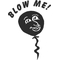 Blow Me Decal / Sticker
