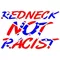 Redneck Not Racist Confederate Flag Decal / Sticker 02
