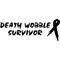 Death Wobble Survivor Decal / Sticker 01