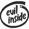 Evil Inside Decal / Sticker