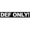 DEF ONLY! Decal / Sticker 02