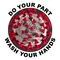 Do Your Part Wash Your Hands Coronavirus (COV-19) Decal / Sticker 05
