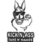 Kick N Ass Take N Names Decal / Sticker