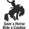 Save a Horse Ride a Cowboy Decal / Sticker 02