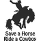 Save a Horse Ride a Cowboy Decal / Sticker 02