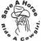Save a Horse Ride a Cowgirl Decal / Sticker 02