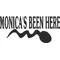 Monica's been here Decal / Sticker