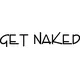 Get Naked Decal / Sticker