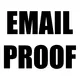 Need an Email Proof?