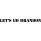 Let's Go Brandon Decal / Sticker 01